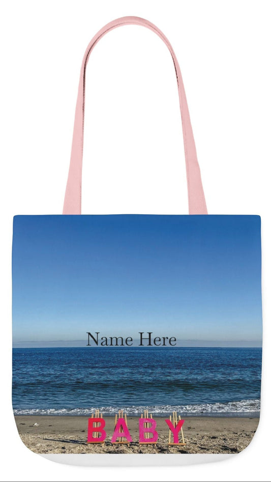 Baby Tote Bag (Pink) 18”x 18” same all over print on each side with pink or white handle options. “Beach Baby Tote Bag”. (Personalize it)