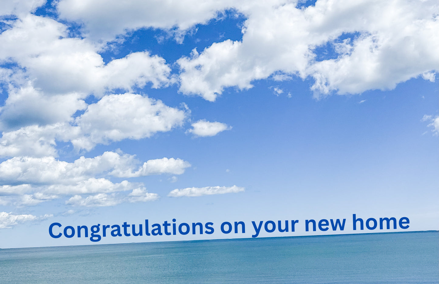 Digital Housewarming Card| Seaside Bright Clouds| Send or Print